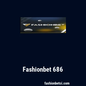 Fashionbet 686
